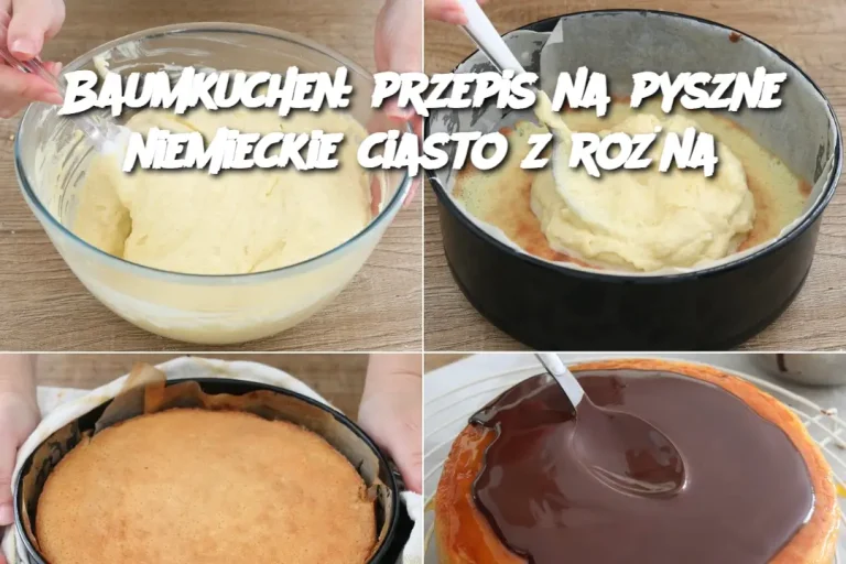 Baumkuchen: przepis na pyszne niemieckie ciasto z rożna