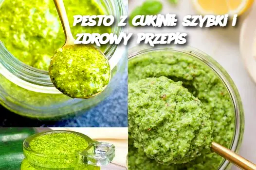 Pesto z cukinii: szybki i zdrowy przepis