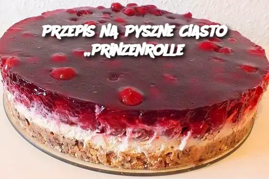 Przepis na Pyszne Ciasto „Prinzenrolle