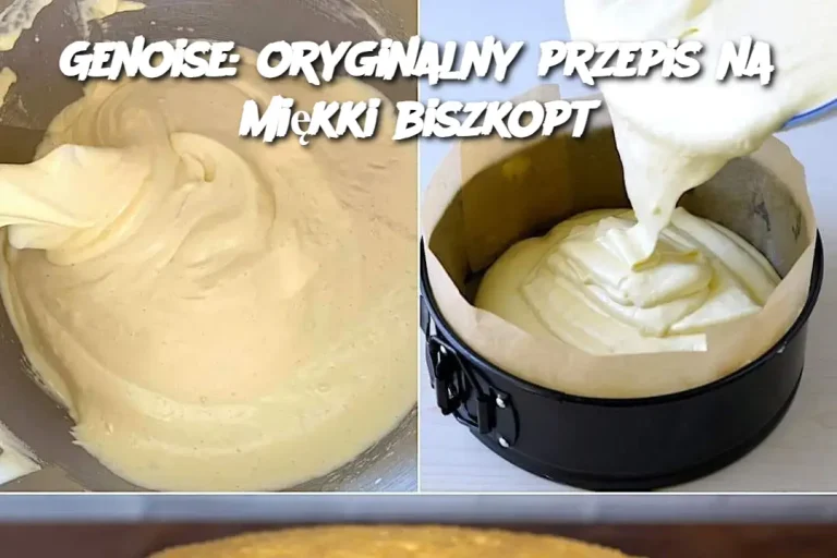 Genoise: oryginalny przepis na miękki biszkopt