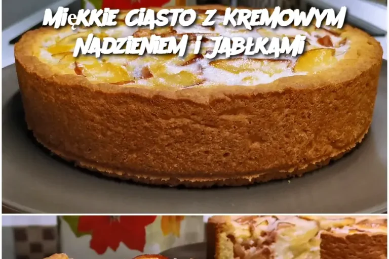 Miękkie Ciasto z Kremowym Nadzieniem i Jabłkami