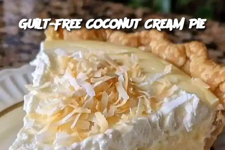 Guilt-Free Coconut Cream Pie